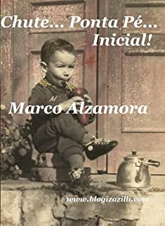 Livro Chute... Ponta Pé... Inicial!