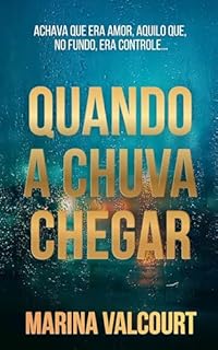 Quando a Chuva Chegar