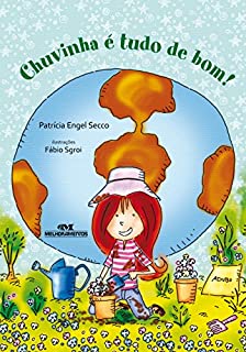 Livro Chuvinha é tudo de bom!