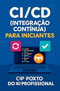 Livro CI/CD (Integração Contínua) para Iniciantes