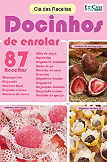 Livro Cia das Receitas Ed. 6 - Docinho de Enrolar