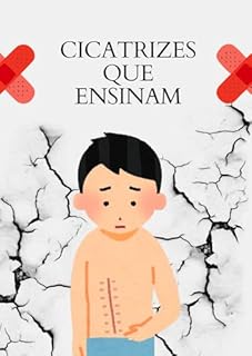 Livro Cicatrizes que Ensinam