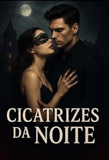 Livro CICATRIZES DA NOITE: DARK ROMANCE: edição Sophia Morgan