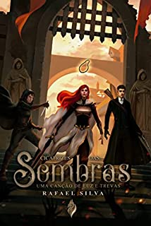 Livro Cicatrizes das sombras: Uma canção de Luz e Trevas