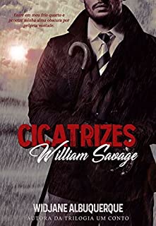 Cicatrizes: William Savage