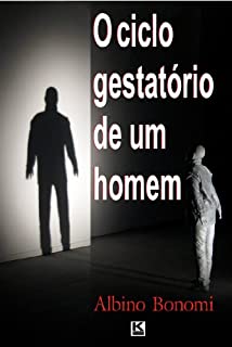 O ciclo gestatório de um homem