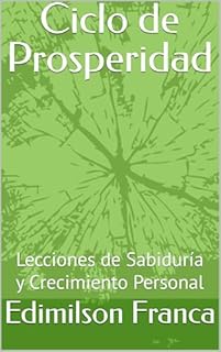 Livro Ciclo de Prosperidad: Lecciones de Sabiduría y Crecimiento Personal