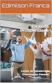 Livro Ciclo da Prosperidade: Lições de Sabedoria e Crescimento Pessoal