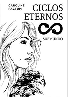Livro Ciclos Eternos: Submundo