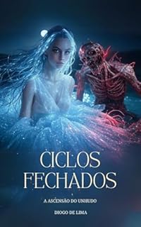 Livro Ciclos Quebrados: A Ascensão do Unhudo