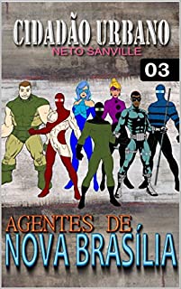 Livro CIDADÃO URBANO: AGENTES DE NOVA BRASÍLIA