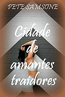 Livro Cidade de amantes traidores