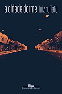 Livro A cidade dorme: Contos