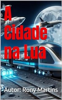 Livro A Cidade na Lua