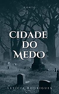Livro A Cidade do Medo