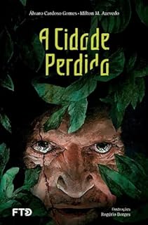 A cidade perdida