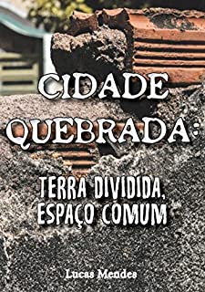 Livro Cidade Quebrada