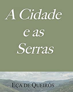 Livro A Cidade e as Serras