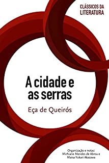 Livro A cidade e as serras (Clássicos da literatura)