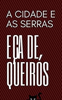 Livro A Cidade e as Serras: Literatura Clássica