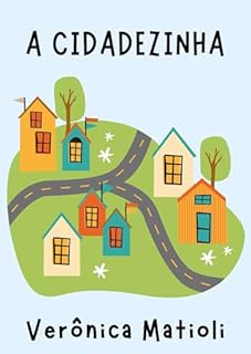 Livro A cidadezinha (Infantil)