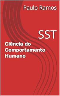 Livro Ciência do Comportamento Humano: SST