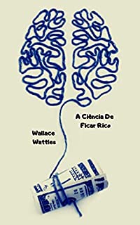 Livro A Ciência De Ficar Rico