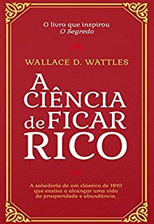 Livro A Ciência de Ficar Rico