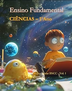 Livro Ciências - 1o Ano - Caderno de Atividades: Coleção Apoiar BNCC (Ciências - Cadernos de Atividades)