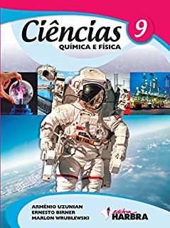 Livro Ciências - Química e Física - 9º ano
