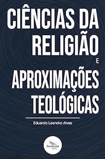 Livro Ciências da Religião e Aproximações Teológicas