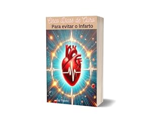 Livro CINCO DICAS DE OURO: PARA EVITAR O INFARTO
