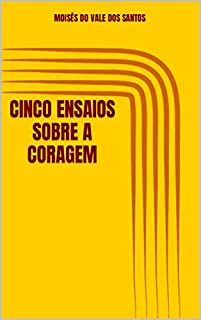 Livro Cinco ensaios sobre a coragem