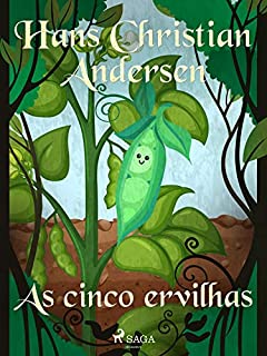 Livro As cinco ervilhas (Os Contos de Hans Christian Andersen)