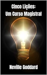Livro Cinco Lições: Um Curso Magistral