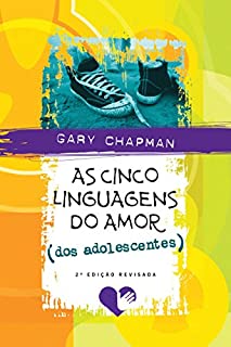 Livro As cinco linguagens do amor dos adolescentes