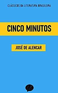 Livro Cinco Minutos: Clássicos de José de Alencar