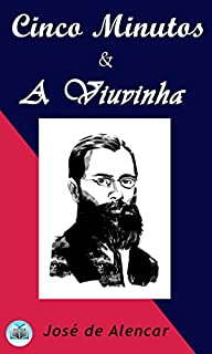 Cinco Minutos e A Viuvinha