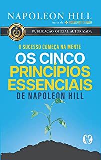 Livro Os cinco princípios essenciais de Napoleon Hill