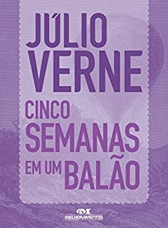 Livro Cinco Semanas em um Balão (Júlio Verne)