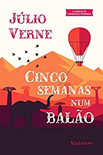 Livro Cinco semanas num balão: Viagem de descobertas na África por três ingleses