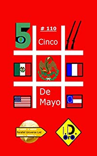 Livro #CincoDeMayo 110 (Edicao em portugues) (Parallel Universe List)