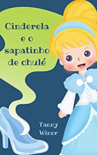 Livro Cinderela e o sapatinho de chulé