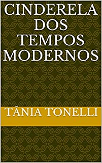 Livro Cinderela dos Tempos Modernos