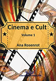 Cinema e Cult: volume 1