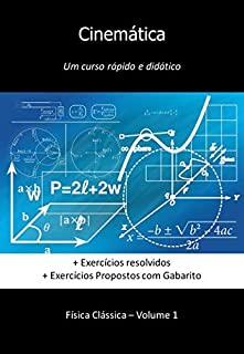 Livro Cinemática: Um curso rápido e didático (Física Clássica)