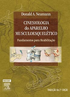 Livro Cinesiologia do Aparelho Musculoesquelético: Fundamentos para Reabilitação