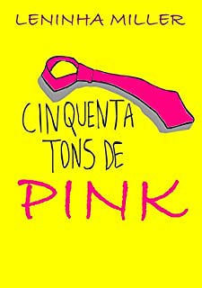 Livro Cinquenta tons de Pink