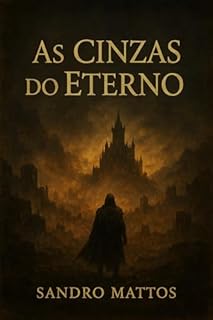 Livro As Cinzas do Eterno