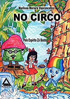 Livro No Circo: Tudo é aprendizagem